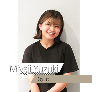 スタイリスト Miyaji Yuzuki