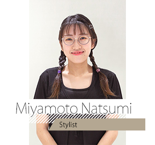 スタイリスト Miyamoto Natsumi