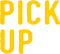 PICK UP